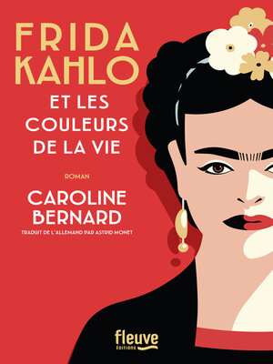 cover image of Frida Kahlo et les couleurs de la vie